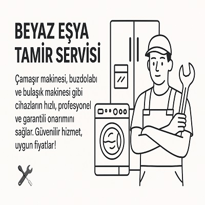Beyaz Eşya Tamir Servisi