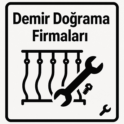 Demir Doğrama Firmaları