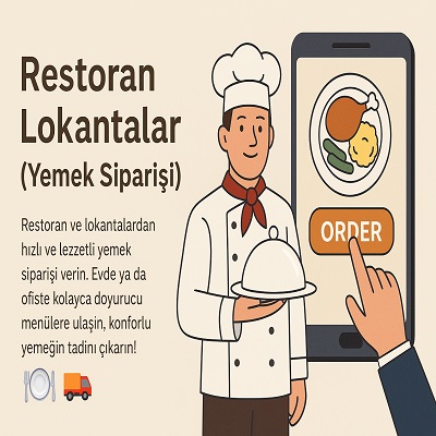 Restoran Lokantalar (Yemek Siparişi)