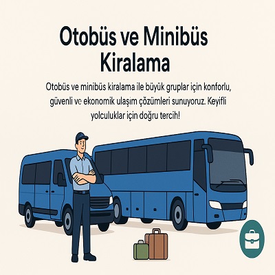 Otobüs Minibüs Kiralama