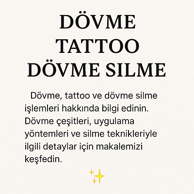 Dövme Tattoo (Dövme Silme)